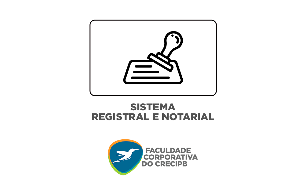 Sistema Registral e Notarial